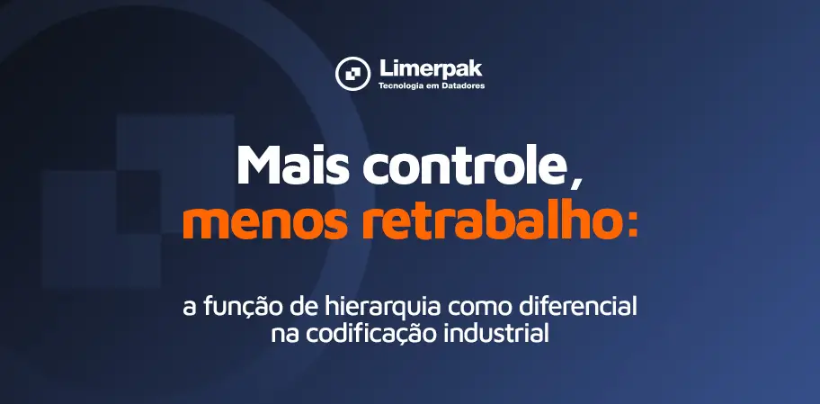 Mais controle, menos retrabalho: a função de hierarquia como diferencial na codificação industrial
