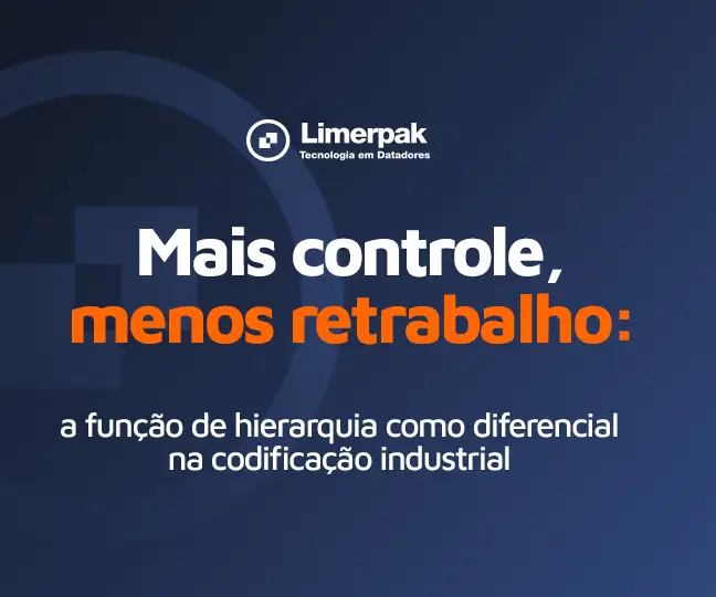 Mais controle, menos retrabalho: a função de hierarquia como diferencial na codificação industrial