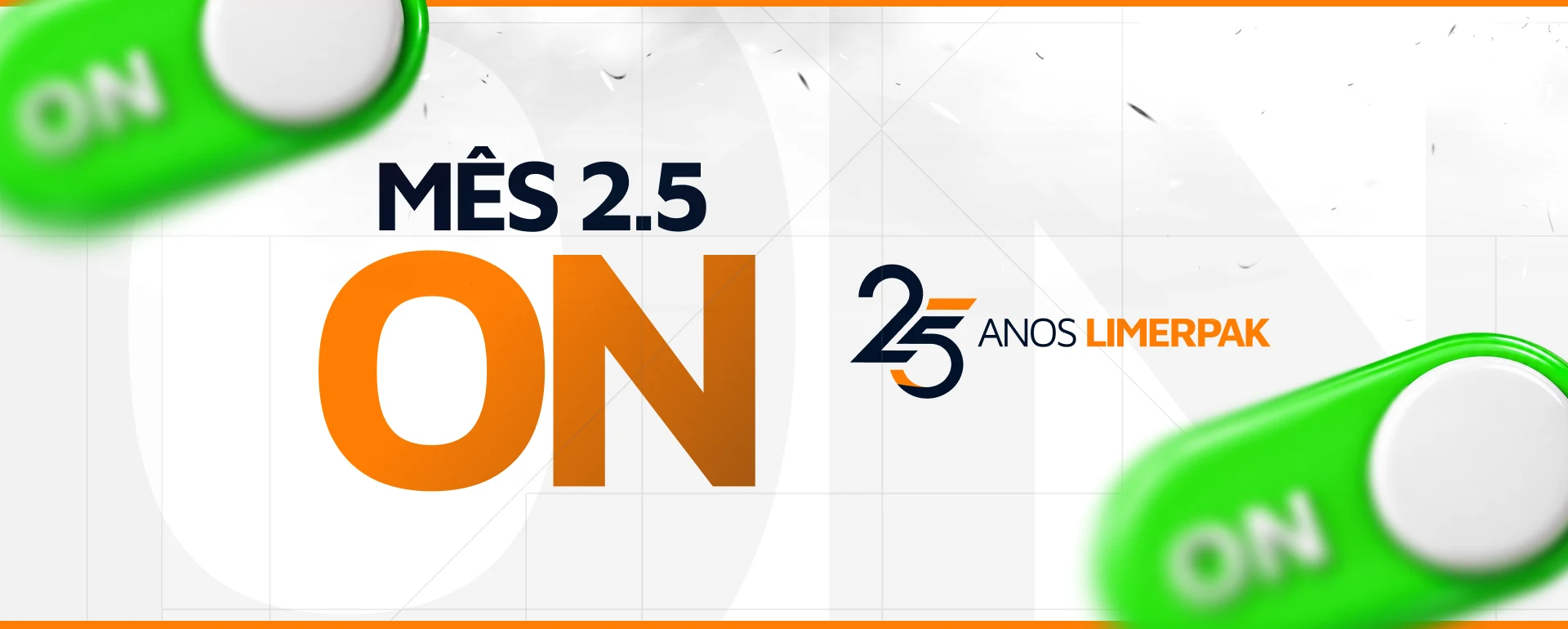 Mês 2.5 ON